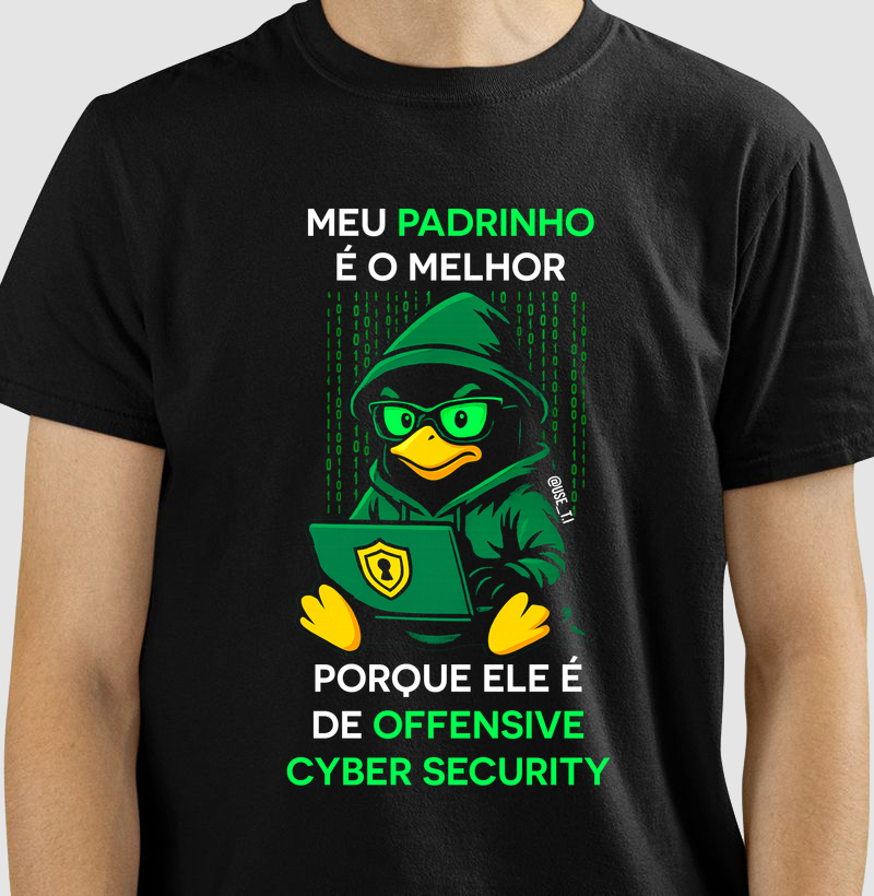 Meu Padrinho é o Melhor - Offensive Cyber Security