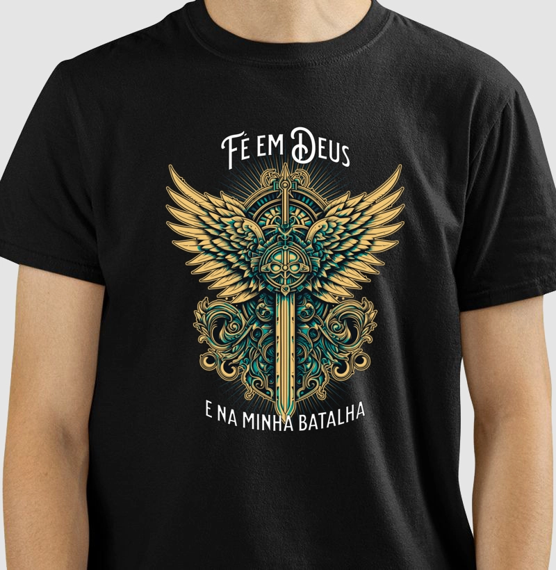 FÉ EM DEUS E NA MINHA BATALHA