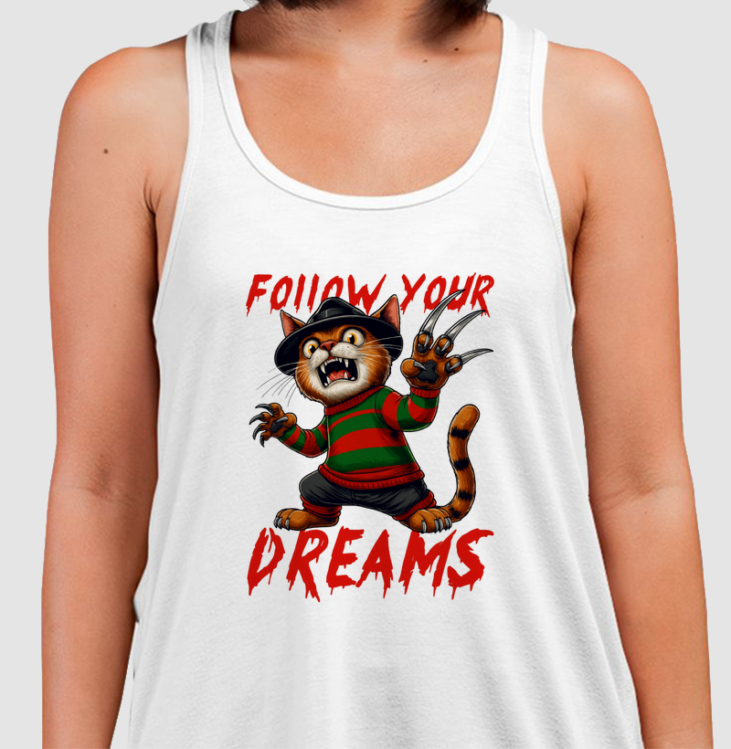 Follow your dreams