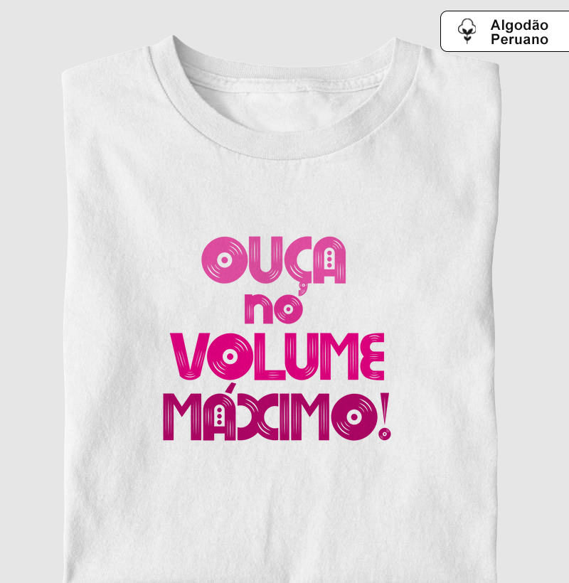 OUÇA NO VOLUME MÁXIMO - ROSA
