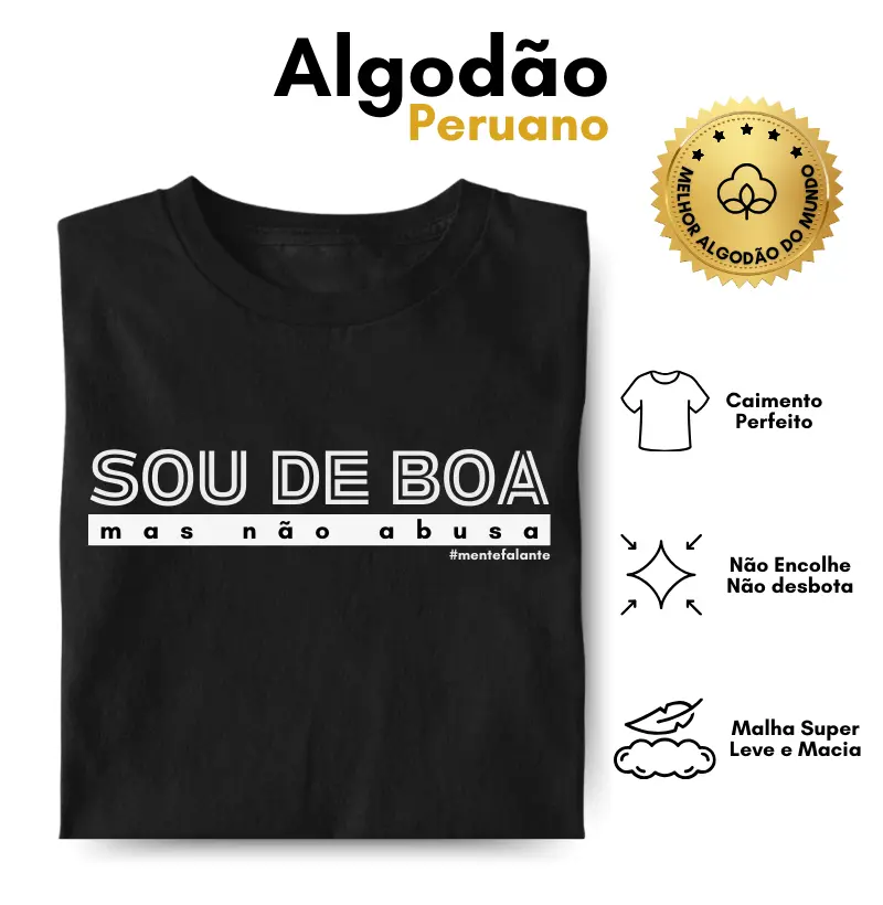 Sou de Boa, Mas Não Abusa