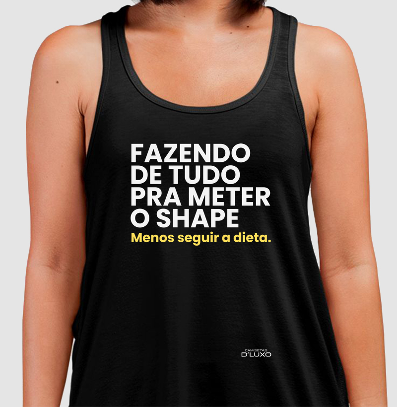 Fazendo de tudo pra meter o shape