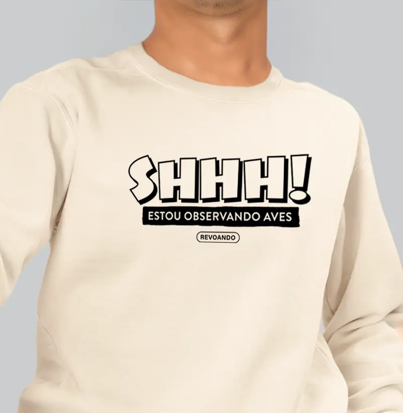 Aves em Texto - Shhh! - Moletom