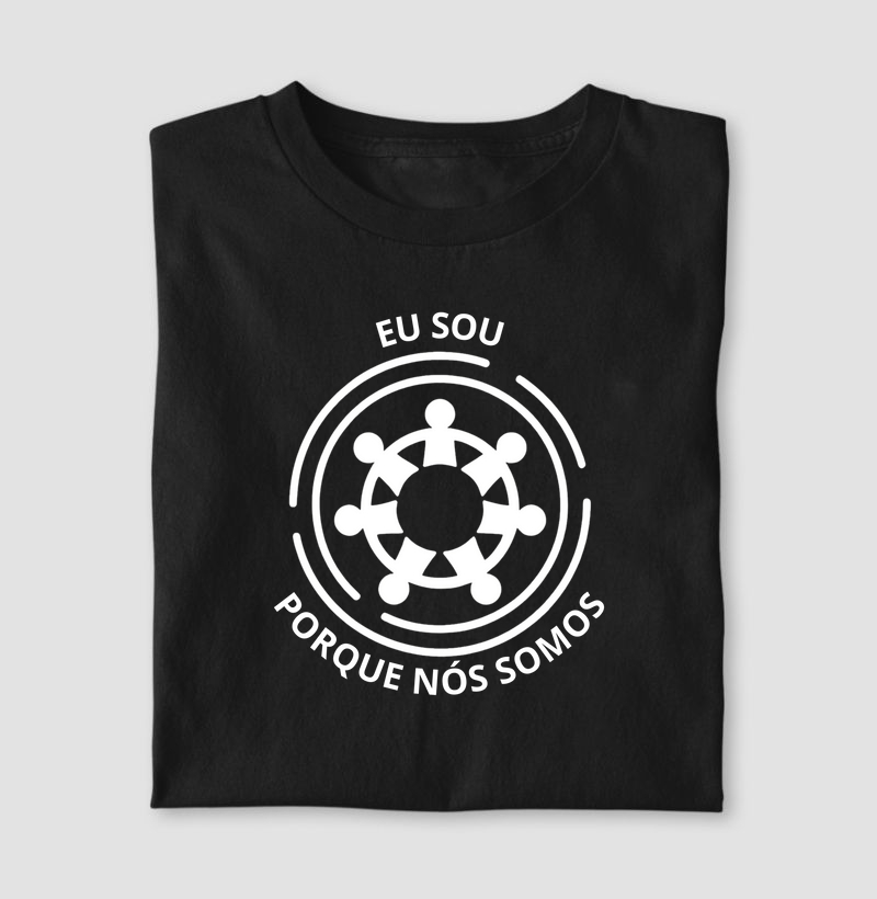 Eu sou , porque nós somos