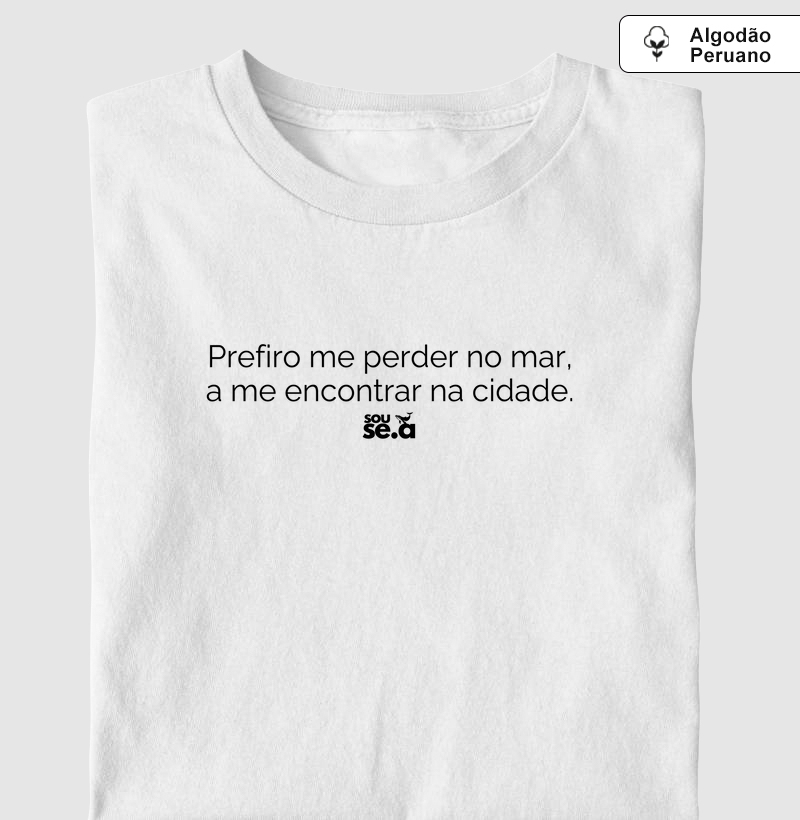 Prefiro me perder no mar