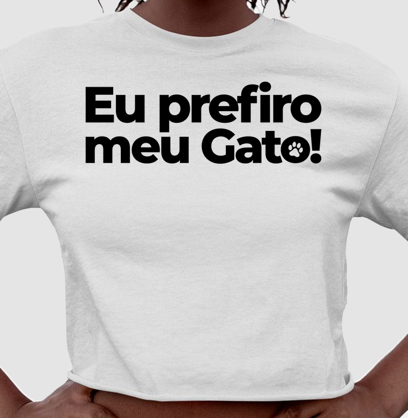 Eu prefiro meu gato