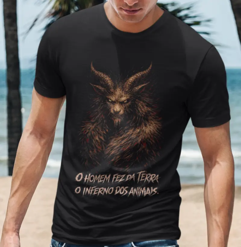 “O homem fez da Terra o inferno dos animais”