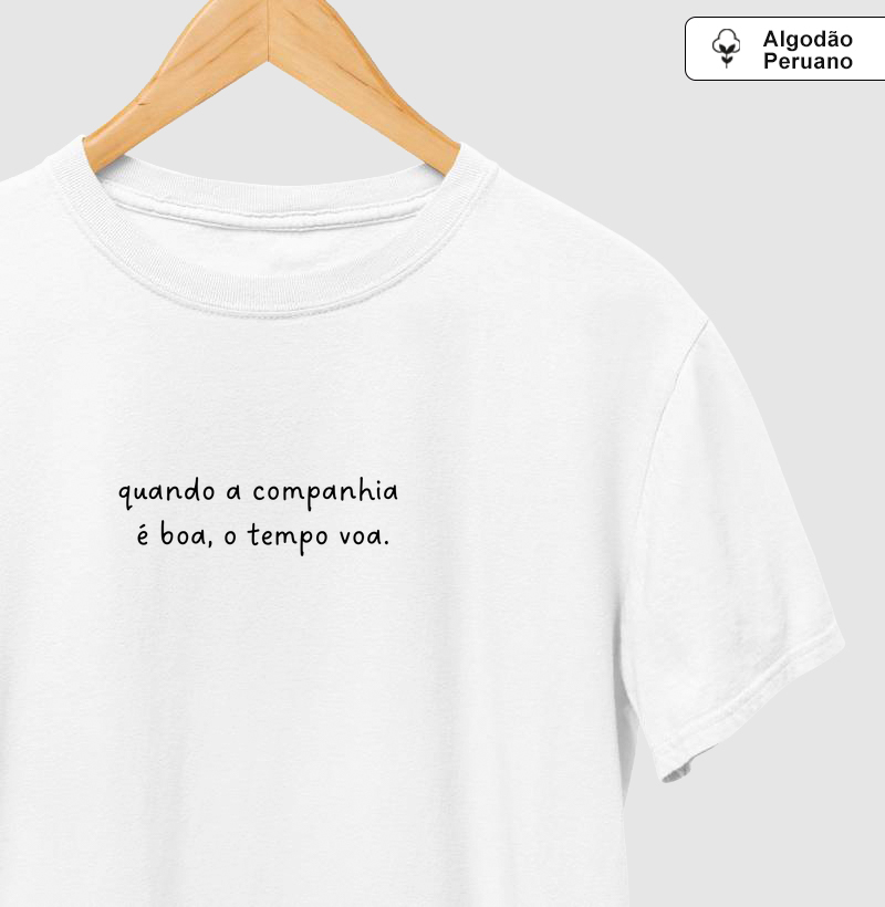 quando a companhia é boa, o tempo voa.