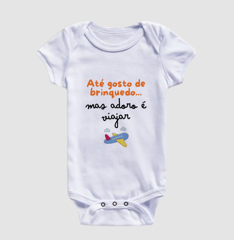Até gosto de brinquedo... mas adoro é viajar