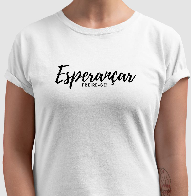 Práxis Camiseta Esperançar