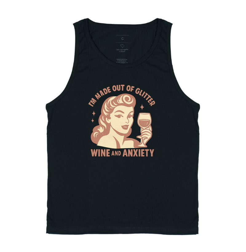 Glitter, Wine and Anxiety