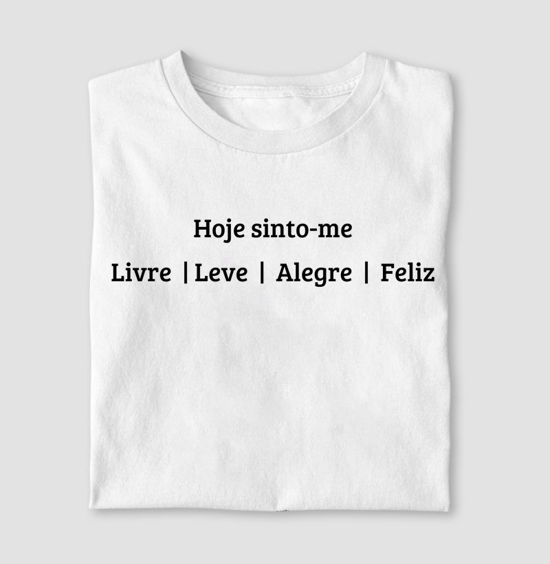 Livre | Leve | Alegre | Feliz