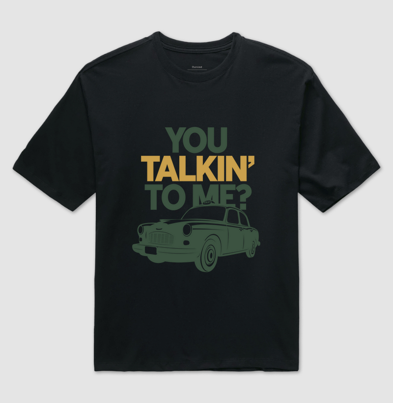 You Talkin to Me