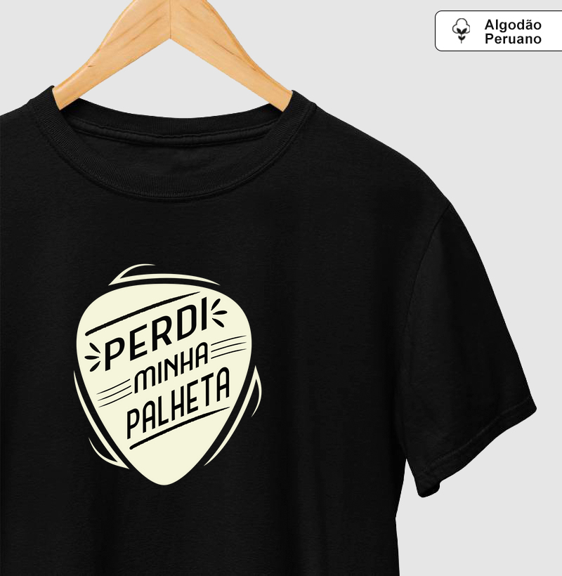 Camisa "Perdi minha Palheta" - Palheta