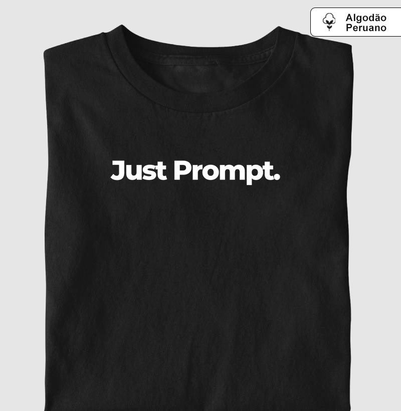 Frase "Just Prompt"