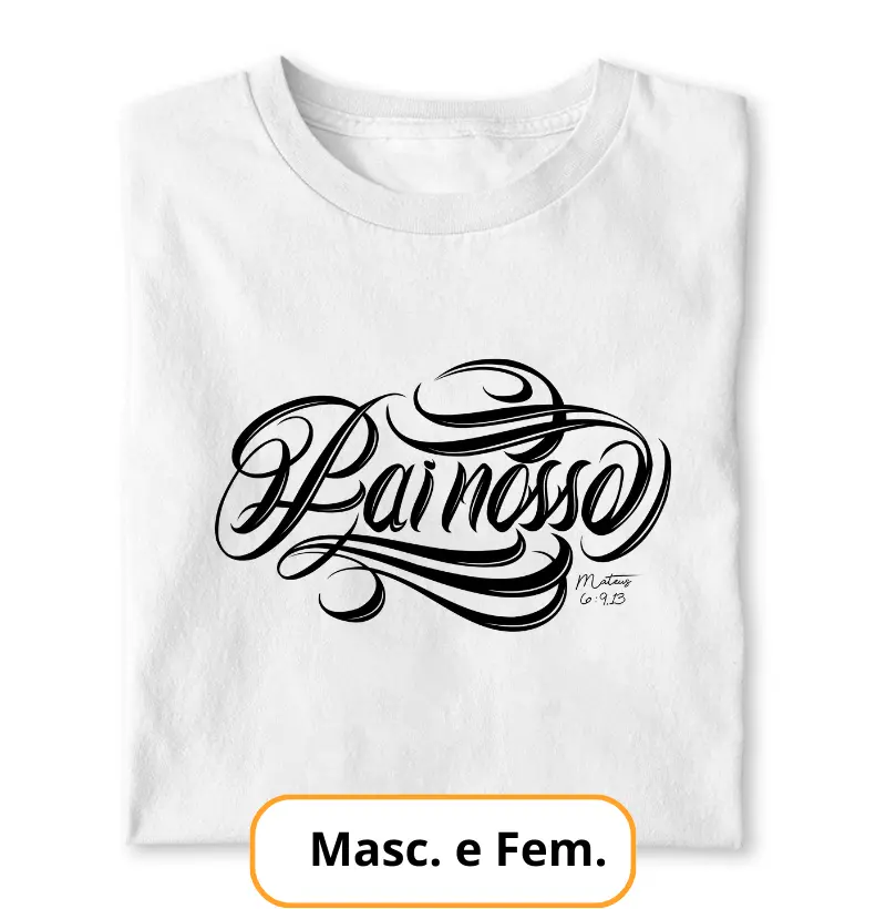 Camiseta - Pai Nosso, Mateus 6:9-13