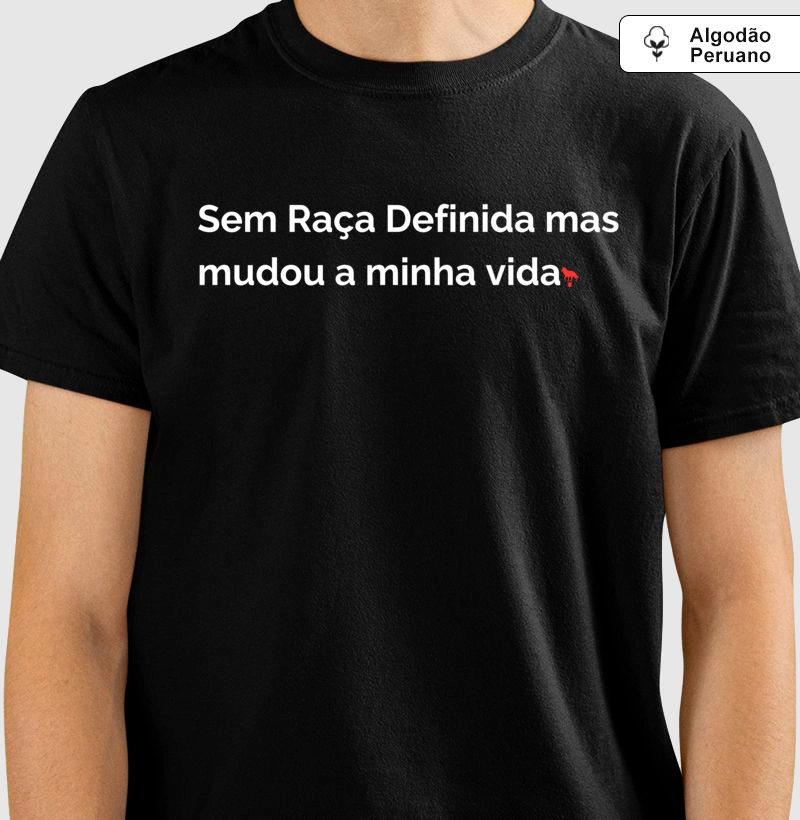 Sem Raça Definida mas mudou minha vida