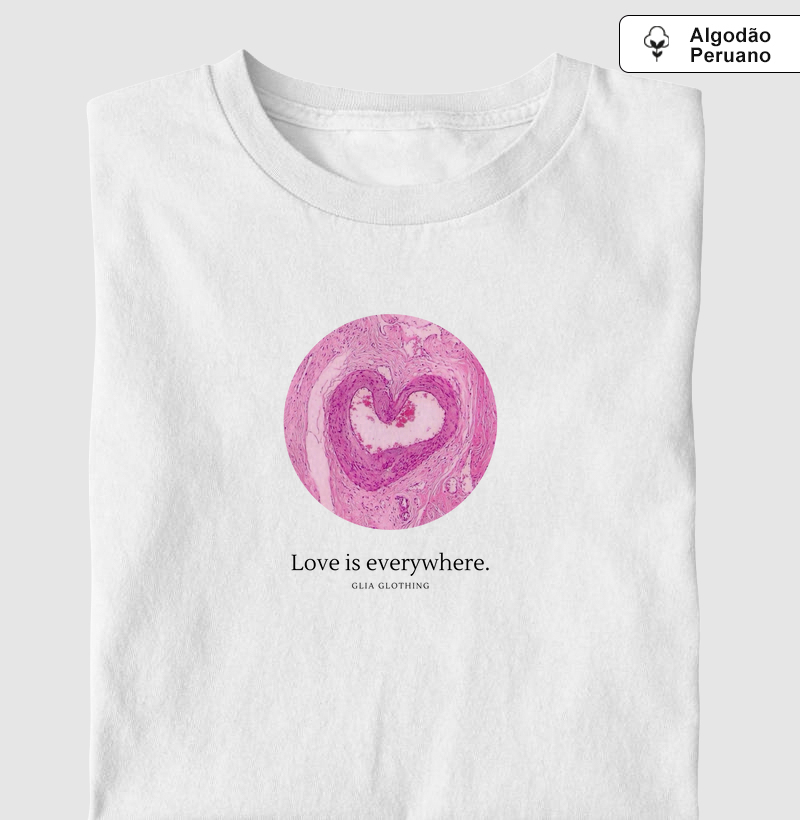 Camiseta - Love Is Everywhere 