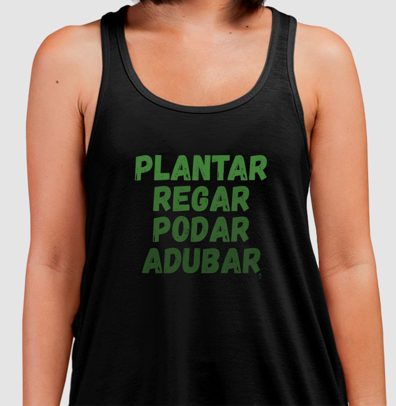 Plantar, Regar, Podar, Adubar