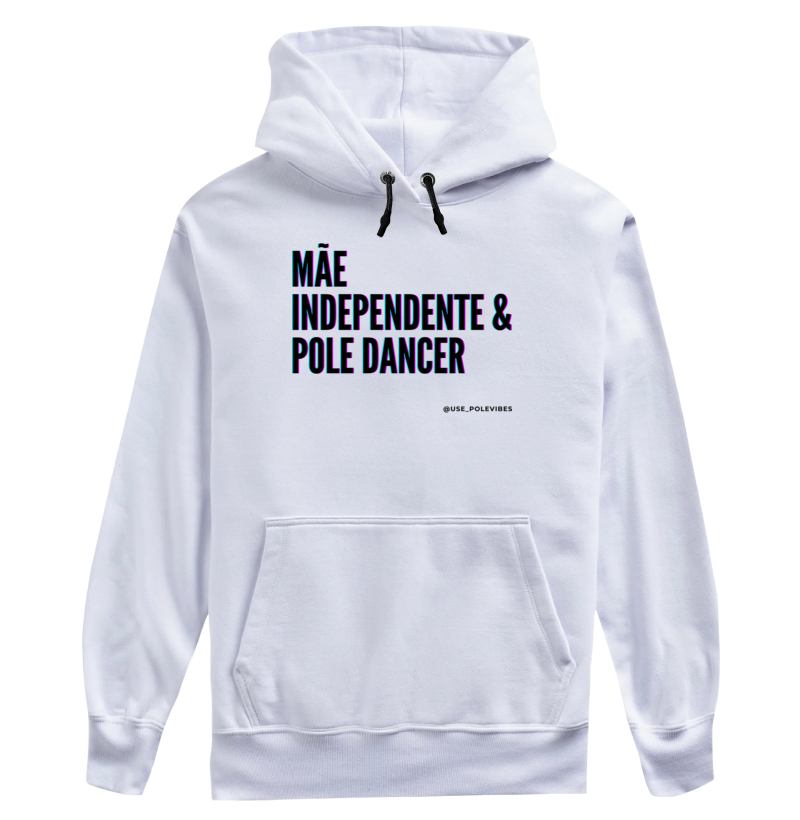MÃE, INDEPENDENTE, E, POLE DANCER 