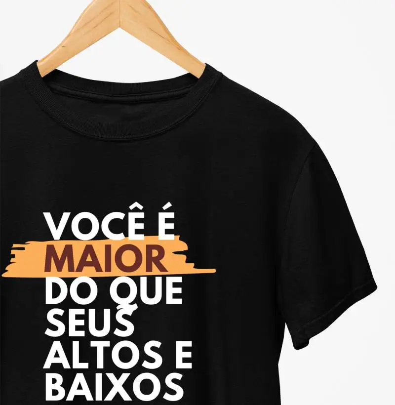 VOCE É MAIOR DO QUE SEU ALTOS E BAIXOS
