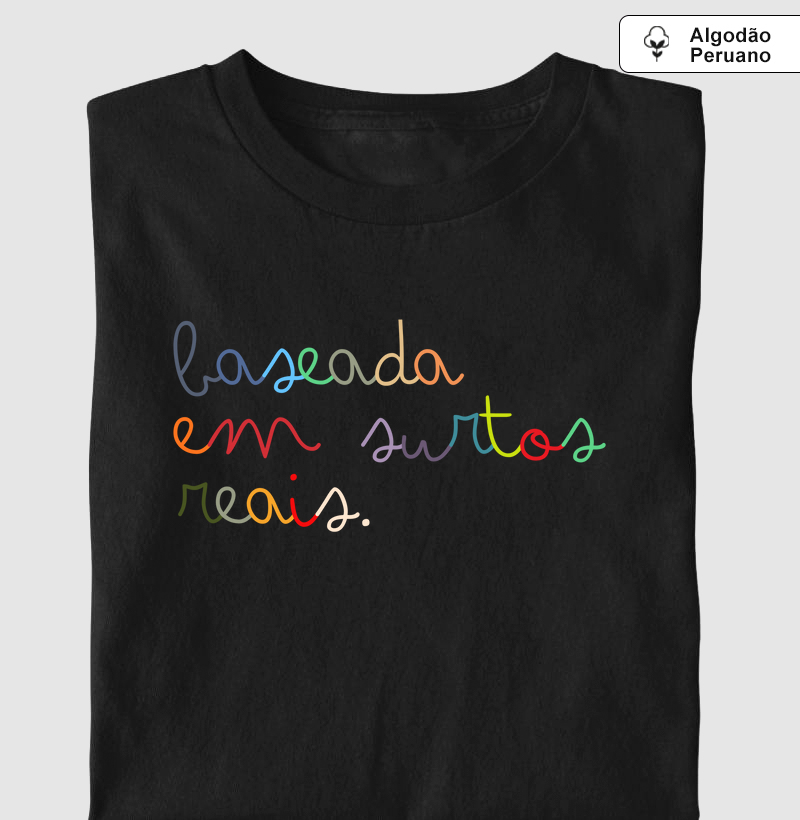Baseada em Surtos Reais