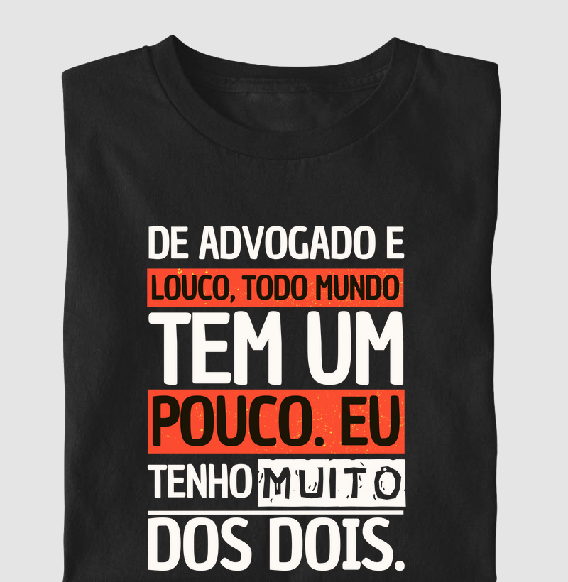 Advogado e Louco (ADV)