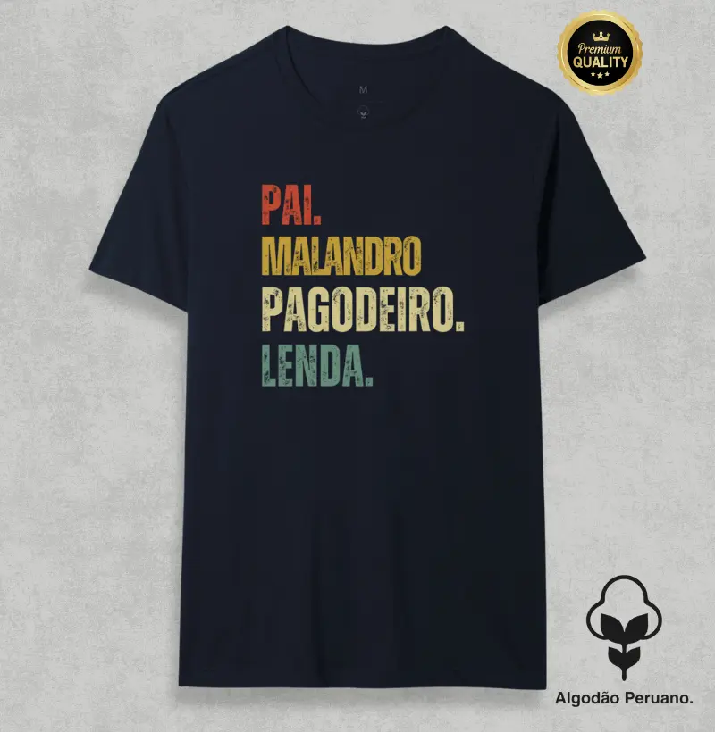 Pai Malandro Pagodeiro Lenda