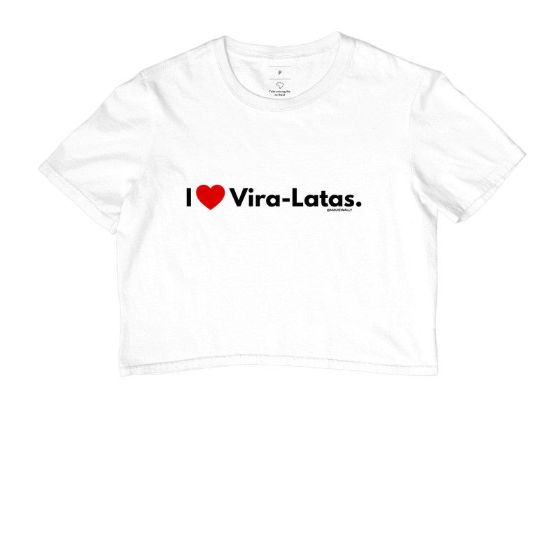 I LOVE VIRA-LATAS