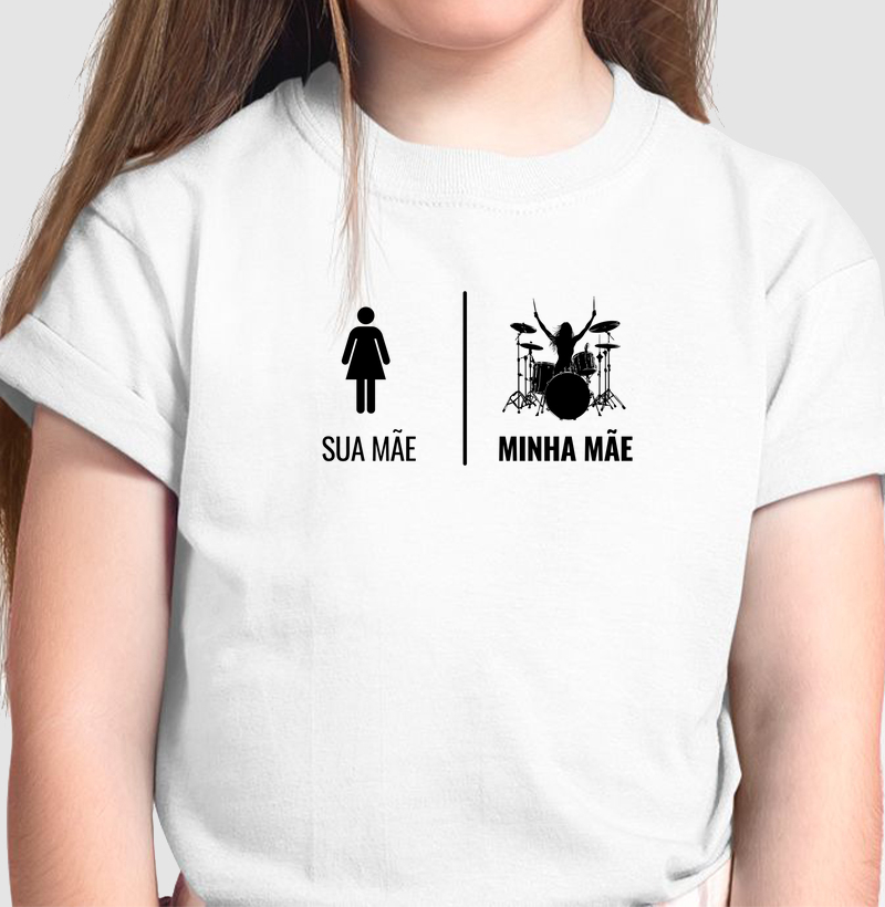 Sua Mãe, Minha Mãe Baterista