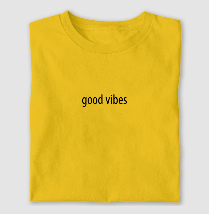 Good vibes