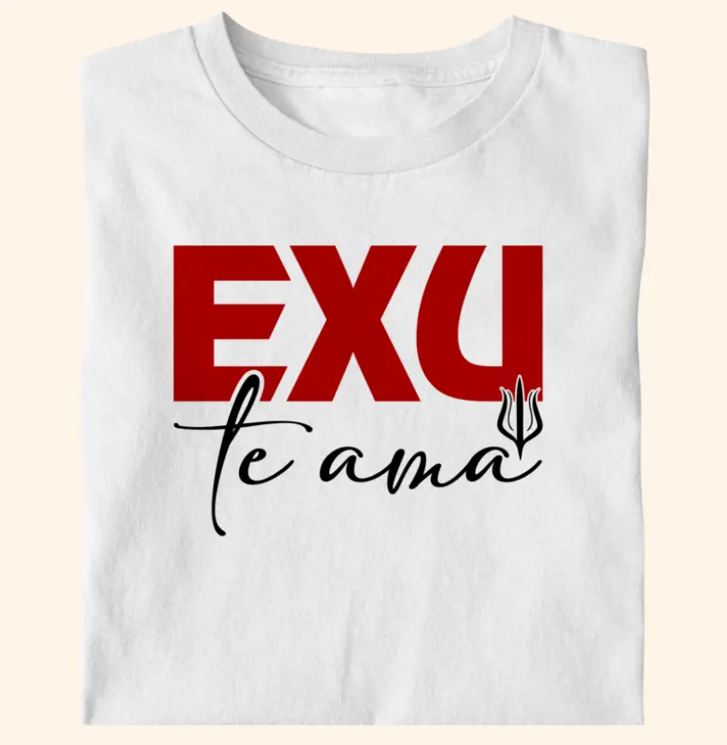 Exu Te Ama