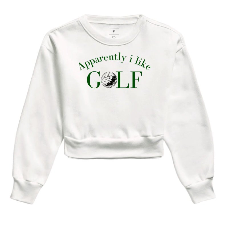 APPARENTLY I LIKE GOLF