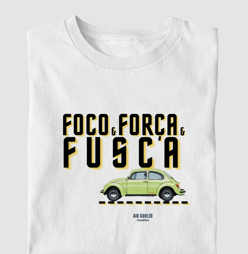 Foco e Força e Fusca
