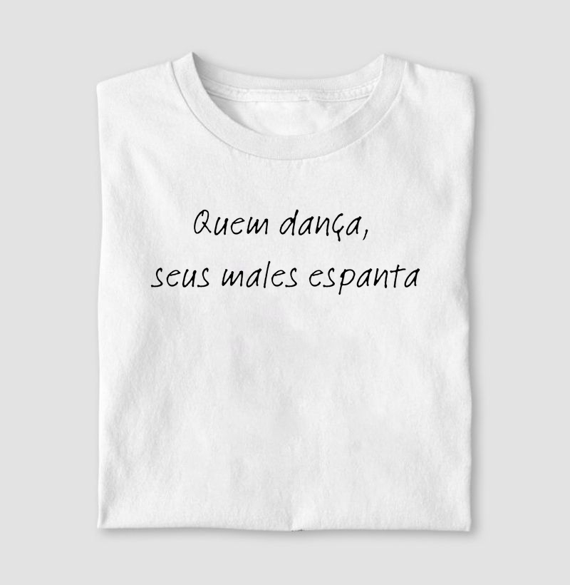 Quem Dança seus Males Espanta