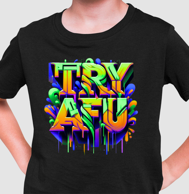 🔥 O Primeiro Passo Para a Atitude Começa Aqui! – Camiseta Infantil Try Afú 🔥