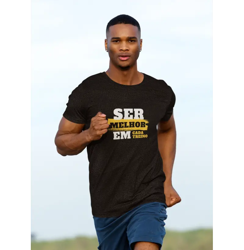 Camiseta Ser Melhor em cada Treino