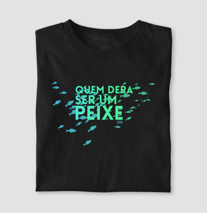 Quem dera ser um peixe...