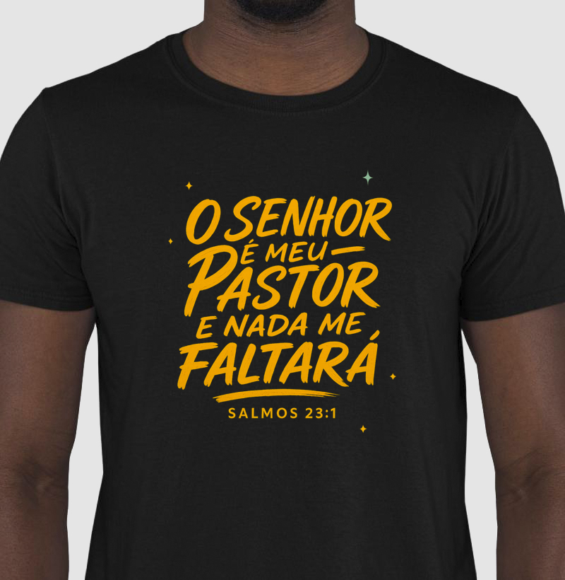 Camiseta O Senhor é Meu Pastor – Salmos 23:1 em Lettering