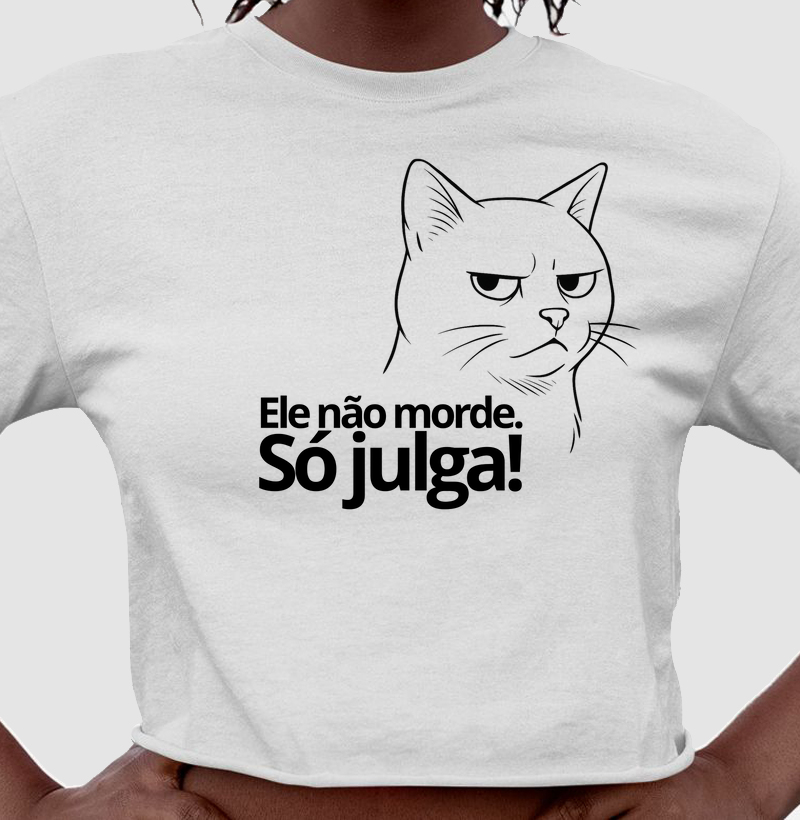 Ele não morde. Só julga!