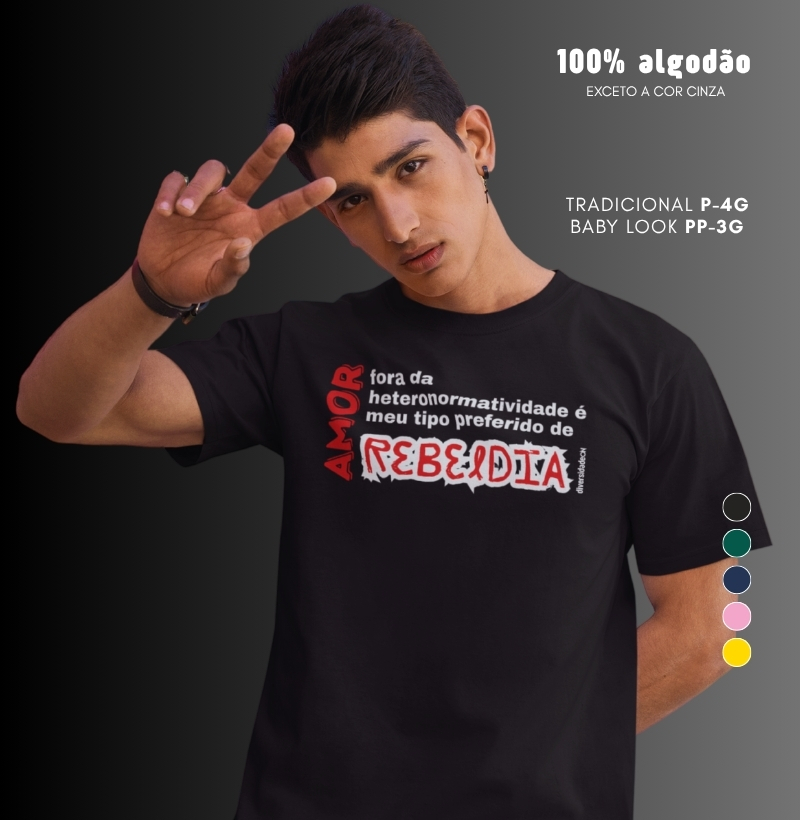 Amor Fora da Heteronormatividade é Meu Tipo Preferido de Rebeldia.