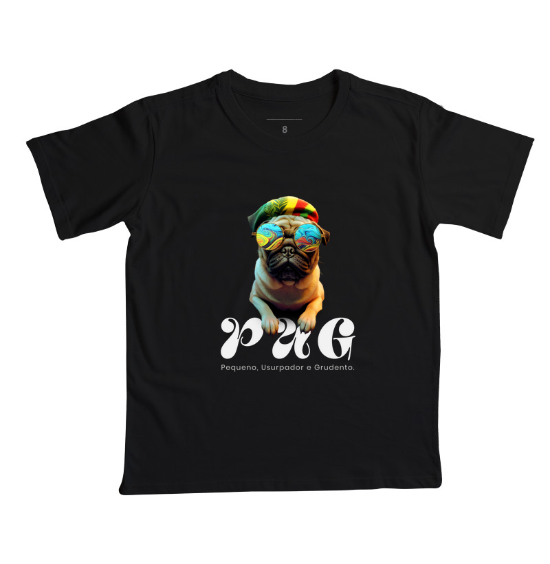 PUG - Pequeno, usurpador e grudento
