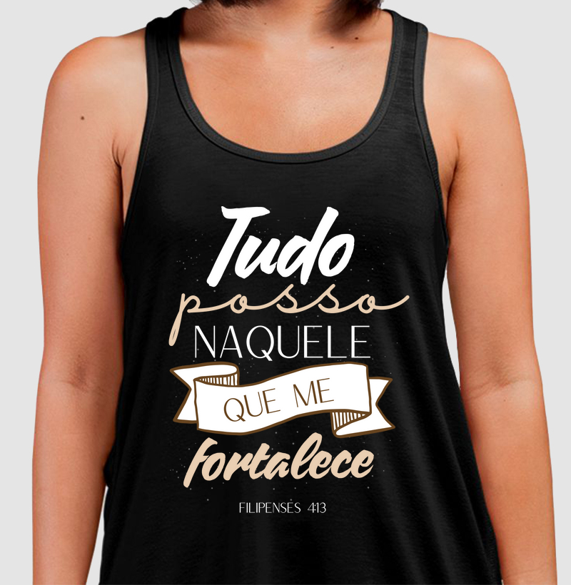 Tudo Posso Naquele Que Me Fortalece