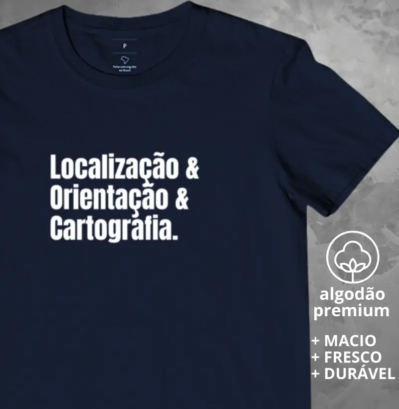 Camiseta Localização & Orientação & Cartografia
