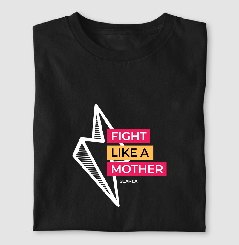 Camiseta Fight Like a Mother 
