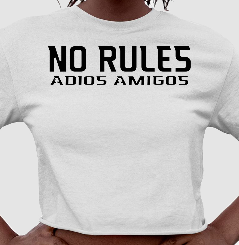No Rules - Adios Amigos