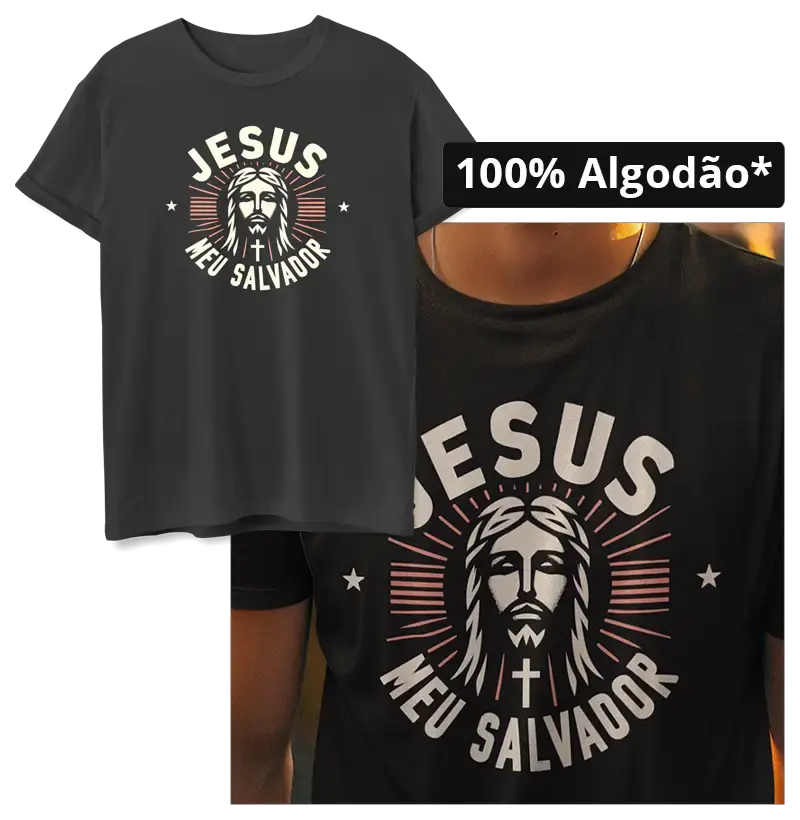 Camiseta Jesus meu Salvador Glorioso