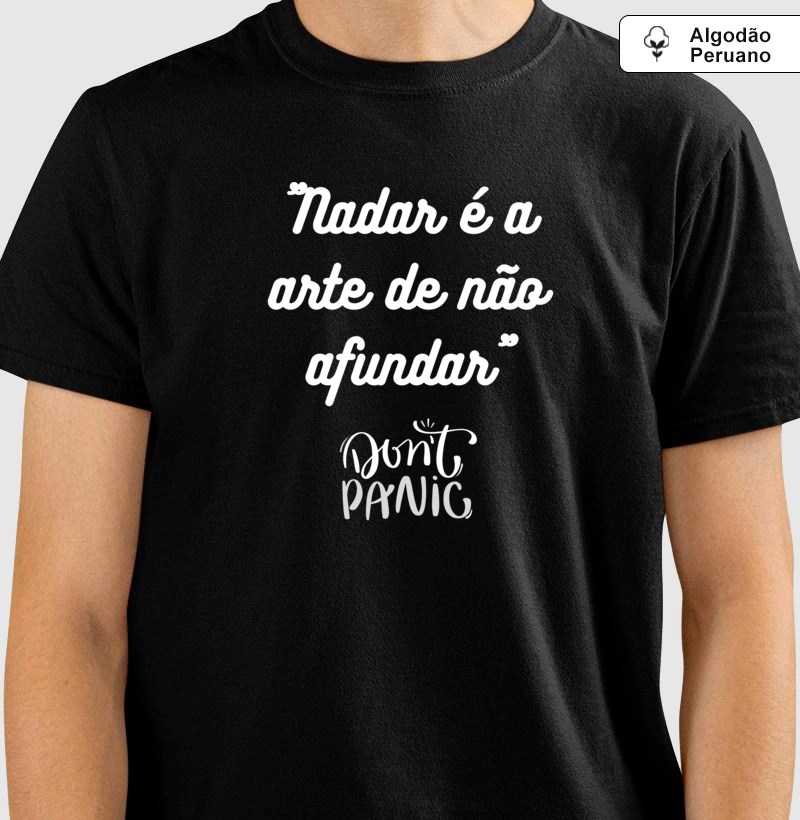 "Nadar é a arte de não afundar"