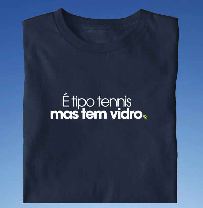É tipo tennis