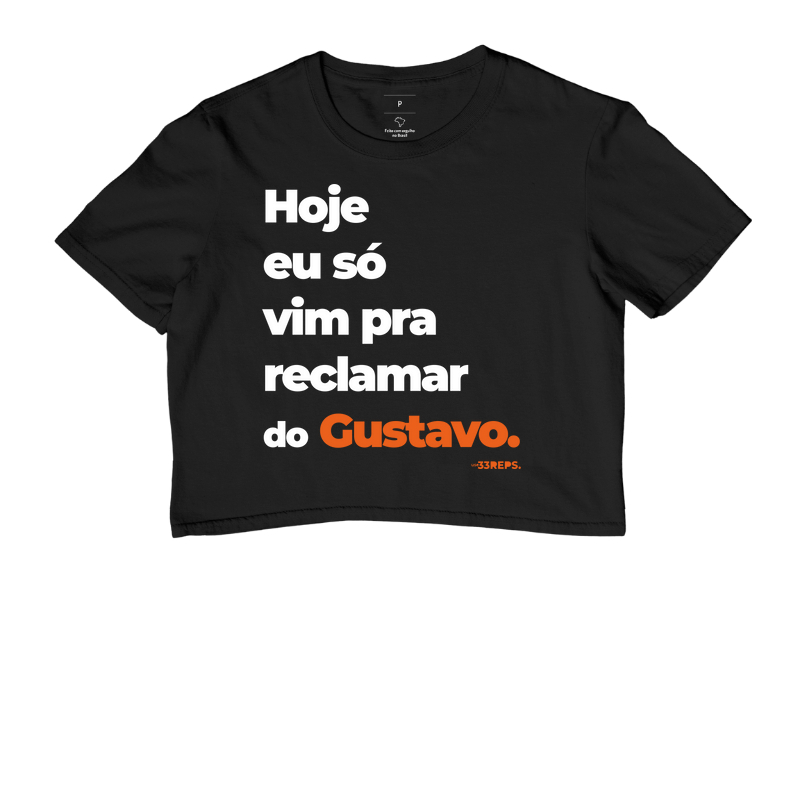reclamar do Gustavo